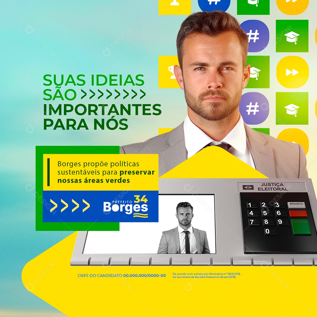 Política suas Ideias são Importentes para Nós Social Media PSD Editável