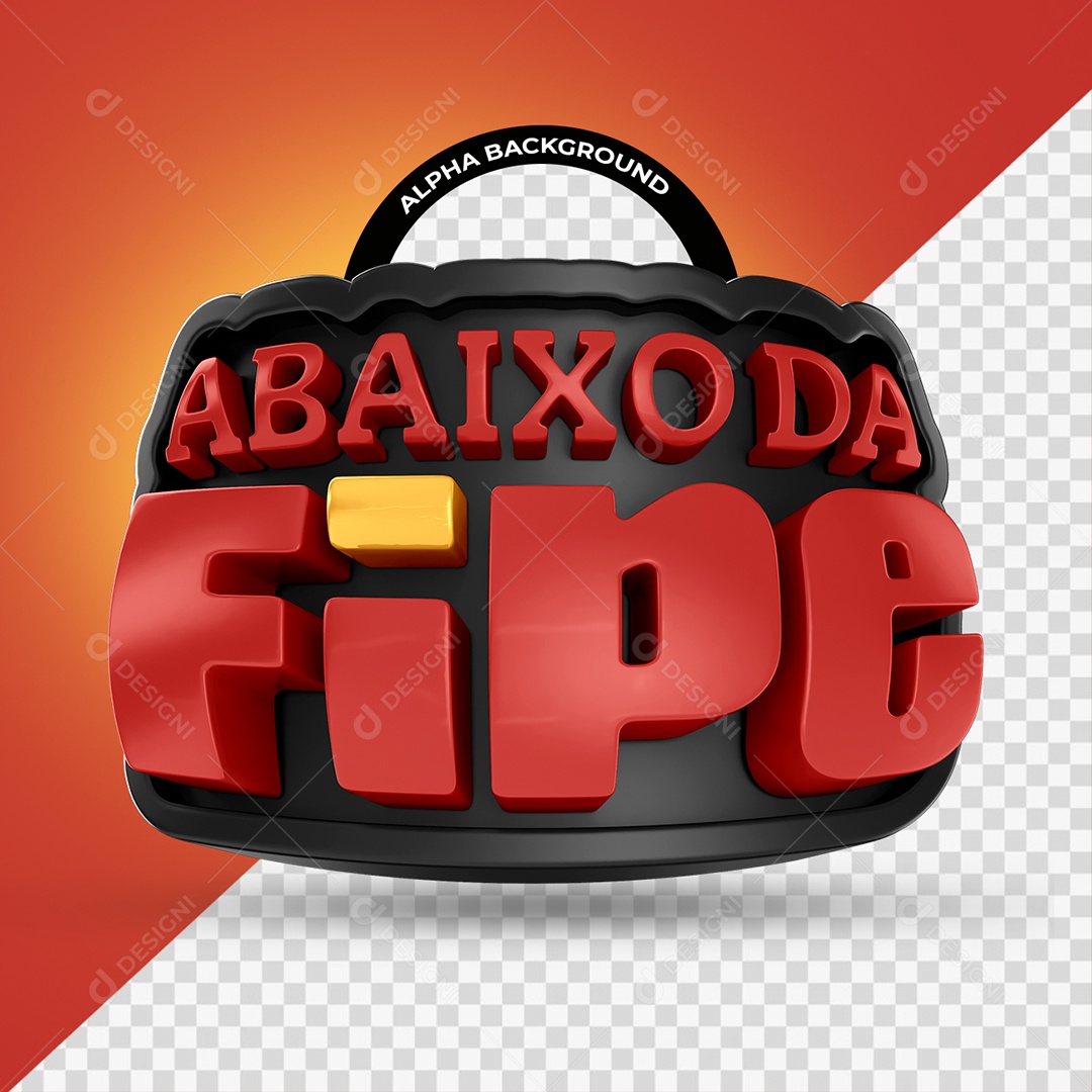 Abaixo da Fipe Selo 3D Preto e Vermelho para Composição PSD