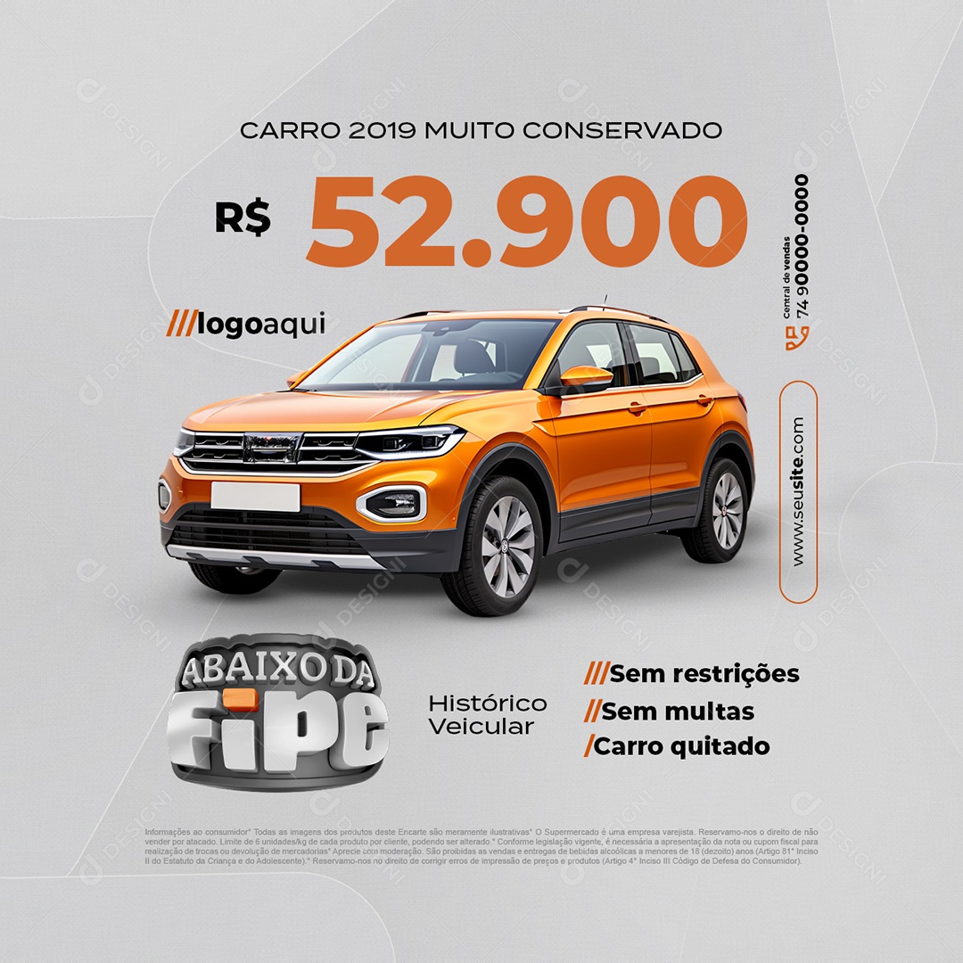 Abaixo da Fipe Carro 2019 muito Conservado Social Media PSD Edtiável