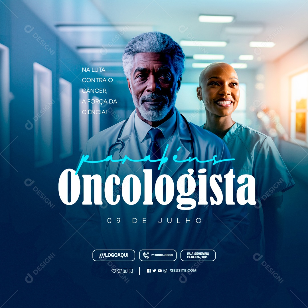Dia do Oncologista 09 de Julho na Luta Contra o Câncer Social Media PSD Editável