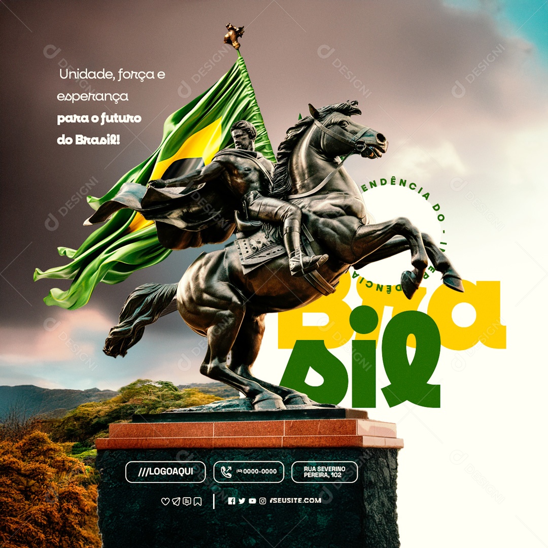 Dia Da Independência do Brasil 07 de Setembro Unidade Força e Esperança Social Media PSD Editável