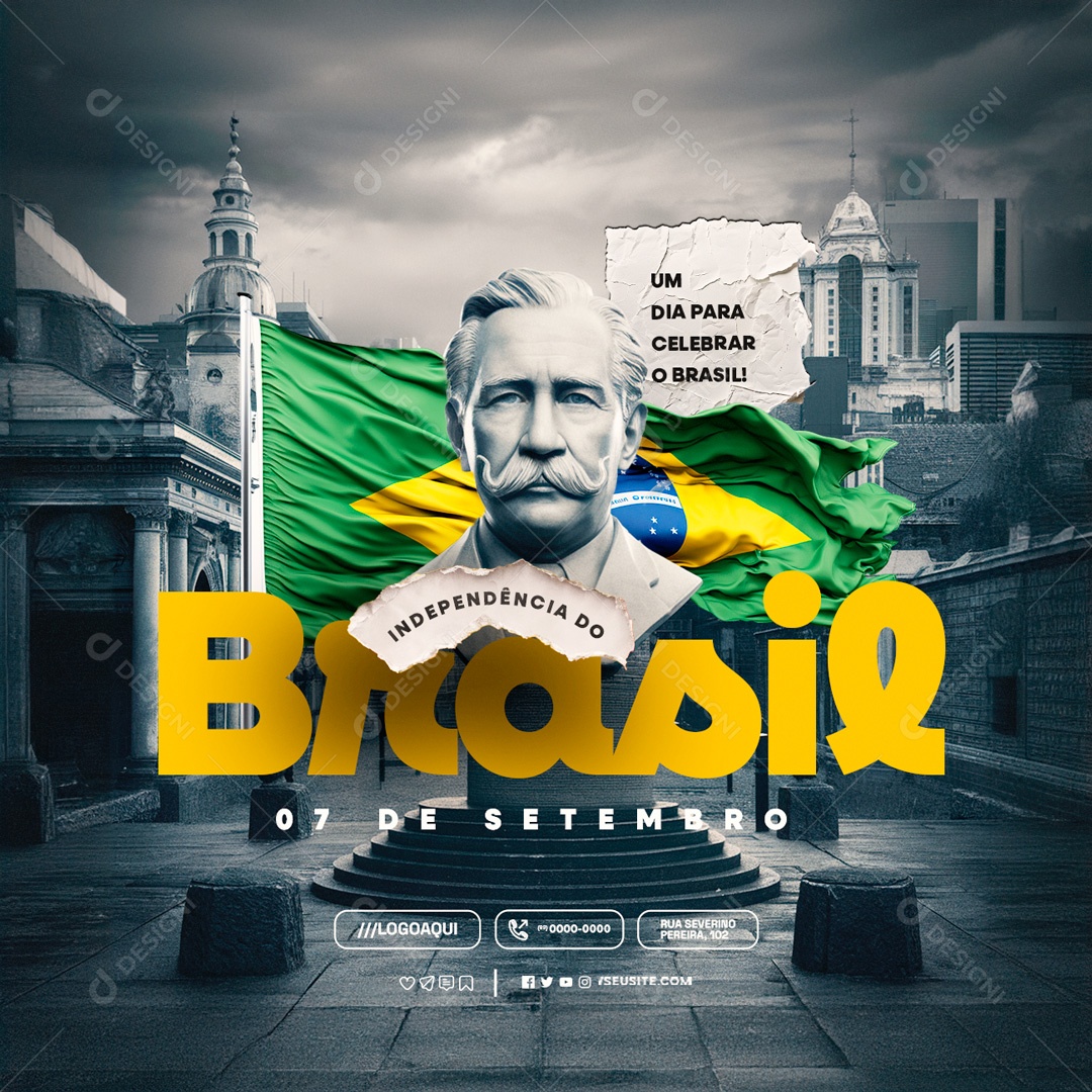 Dia da Independência do Brasil 07 de Setembro Celebrar o País Social Media PSD Editável