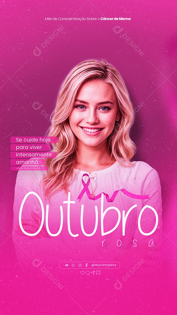 Story Outubro Rosa se Cuida Hoje para Viver Intensamente Amanhã Social Media PSD Editável