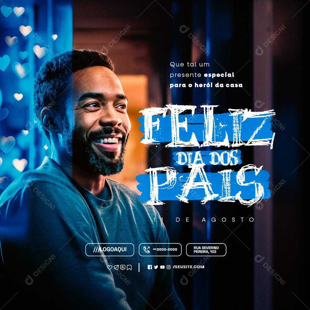 Dia Dos Pais 11 de Agosto que Tal um Presente Especial Social Media PSD Editável