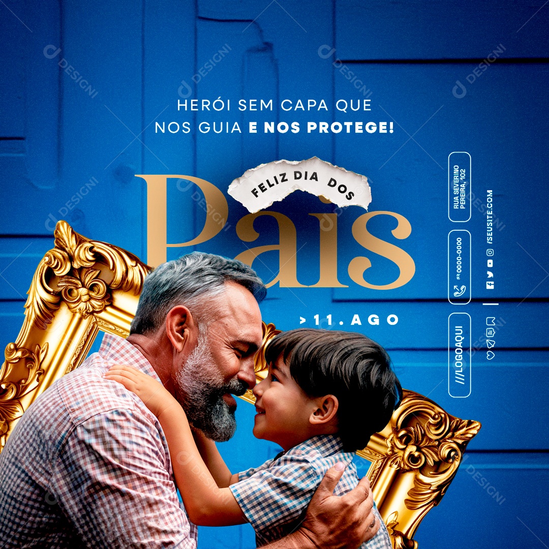 Dia Dos Pais 11 de Agosto Herói sem Capa que nos Guia Social Media PSD Editável