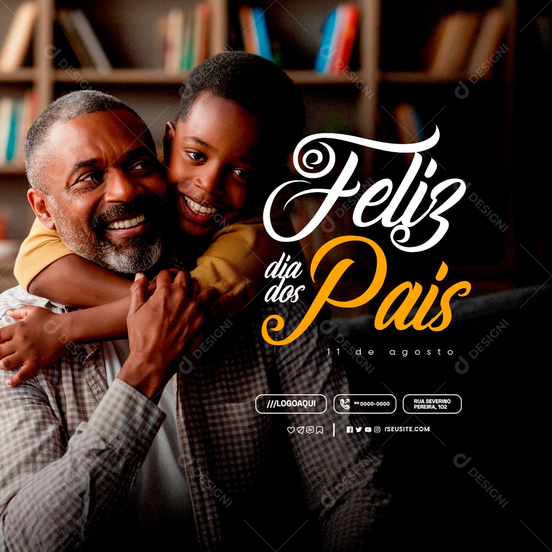 Feliz Dia Dos Pais 11 de Agosto Social Media PSD Editável