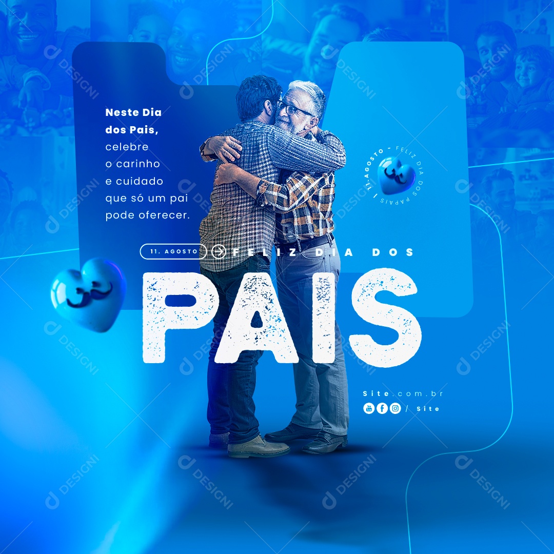 Dia Dos Pais 11 de Agosto Celebre o Carinho e Cidado Social Media PSD Editável