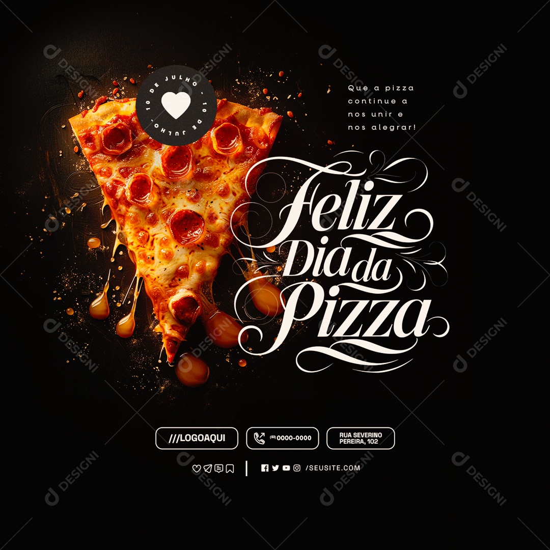 Dia da Pizza 10 de Julho Continue a nos Unir Social Media PSD Editável