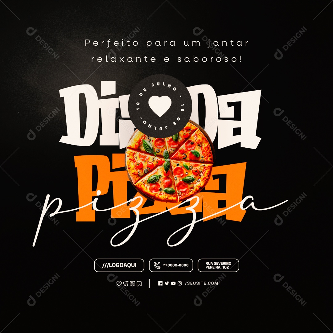 Dia da Pizza 10 de Julho Perfeito para um Jantar Social Media PSD Editável