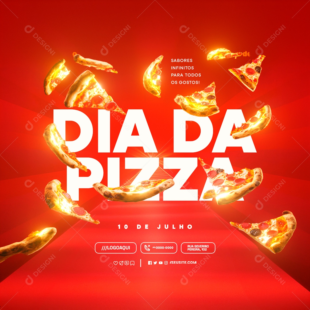 Dia da Pizza 10 de Julho Sabores Infinitos para todos os Gestos Social Media PSD Editável