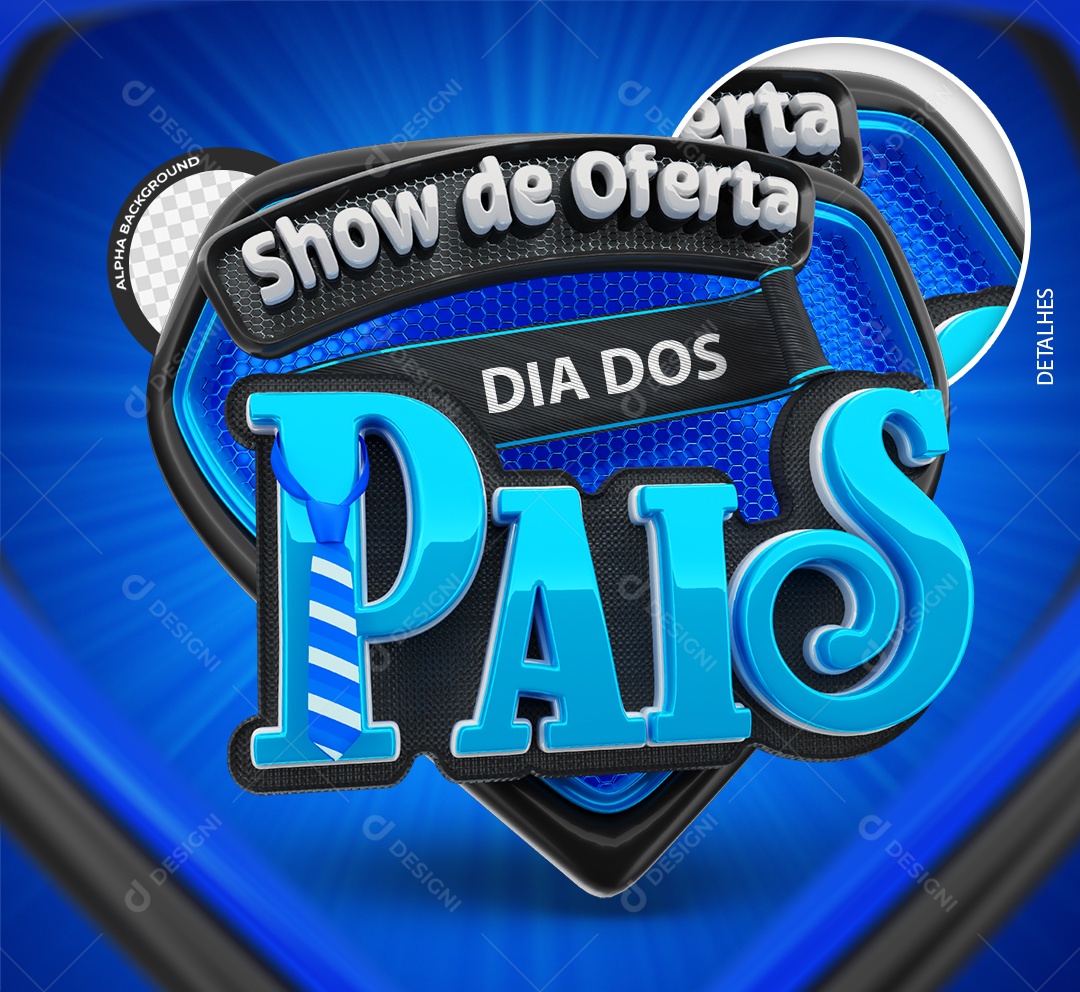 Show de Ofertas Dias dos Pais Selo 3D Azul e Preto para Composição PSD