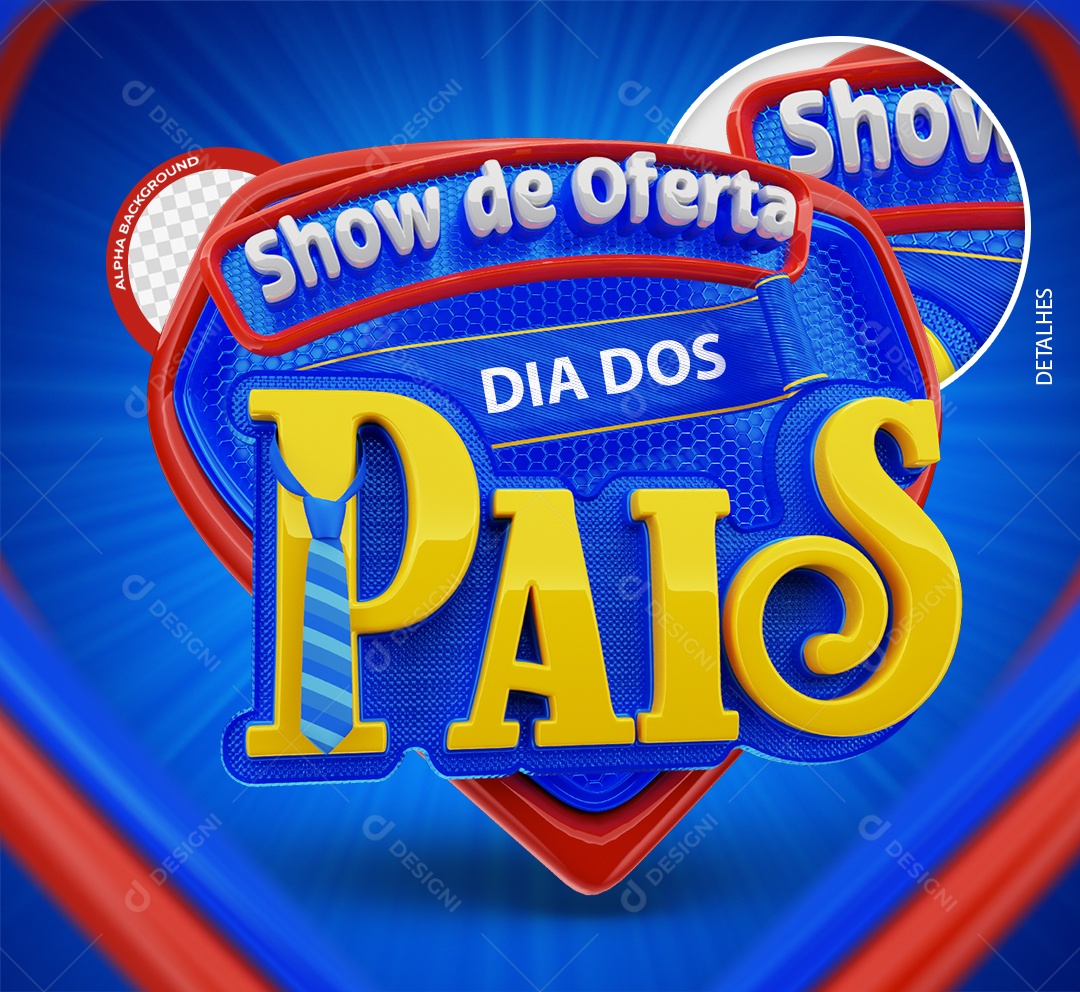 Show de Ofertas Dias dos Pai Selo 3D Branco e Azul para Composição