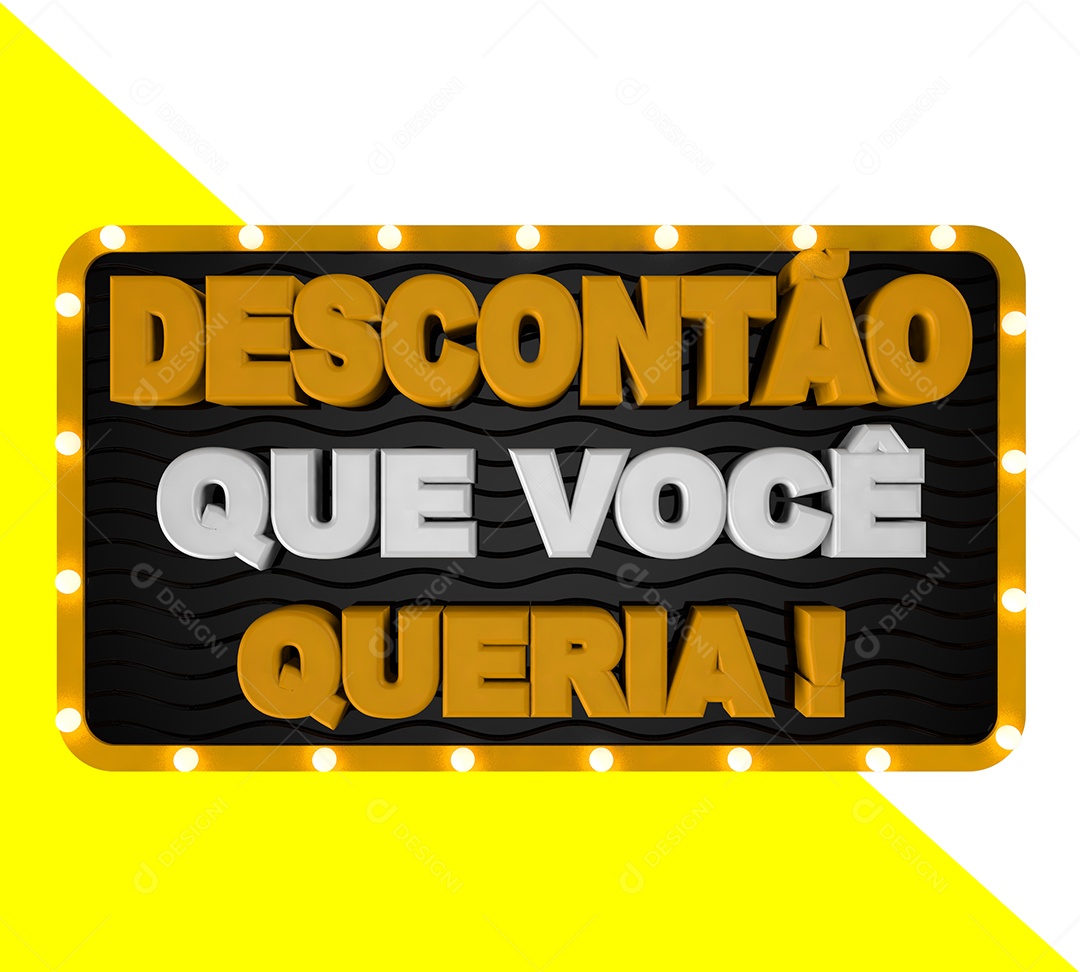 Desconto Que Você Queria Selo 3D Para Composição