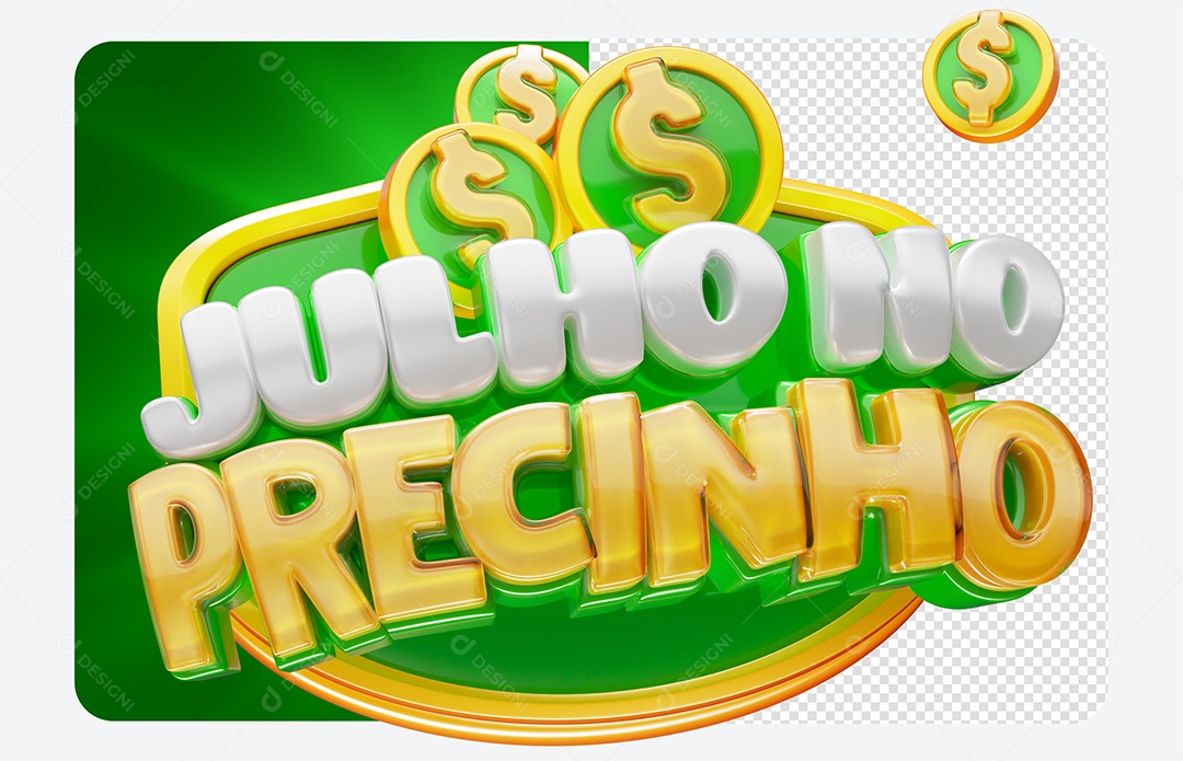 Selo 3D Julho no Precinho Para Composição PSD