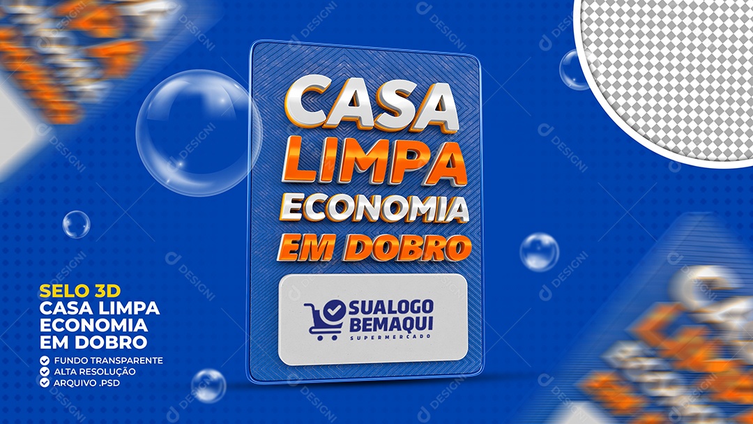 Selo 3D Casa Limpa Economia Em Dobro PSD