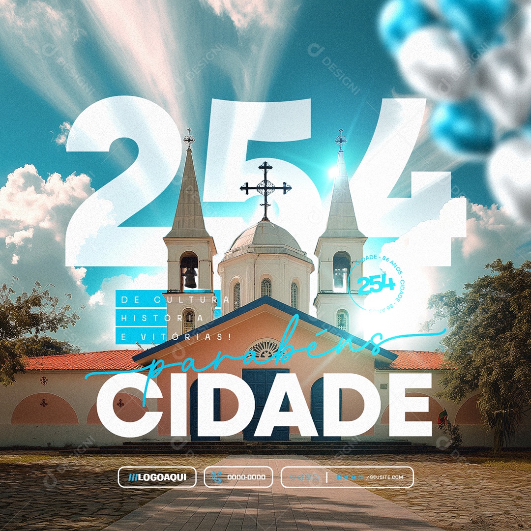 Parabéns Cidade pelos seus 254 Anos Social Media PSD Editável