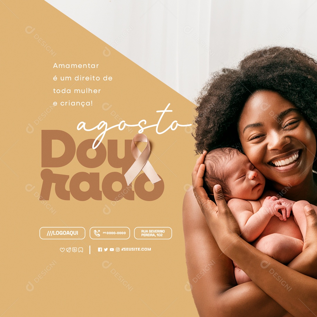 Agosto Dourado a Amamentação é um Direito Social Media PSD Editável