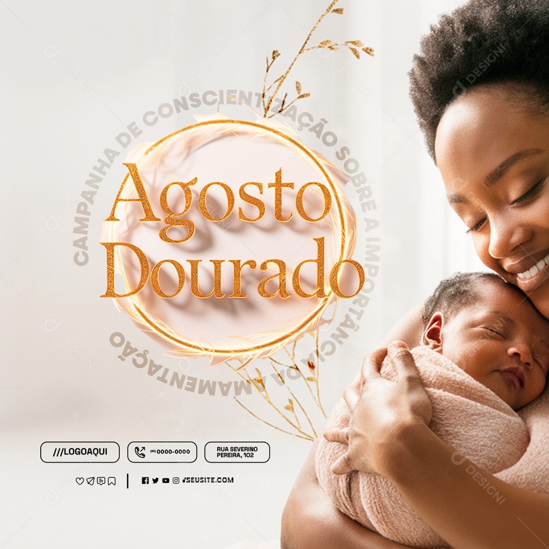 Agosto Dourado Campanha de Conscientização Sobre a Importância da Amamentação Social Media PSD Editável