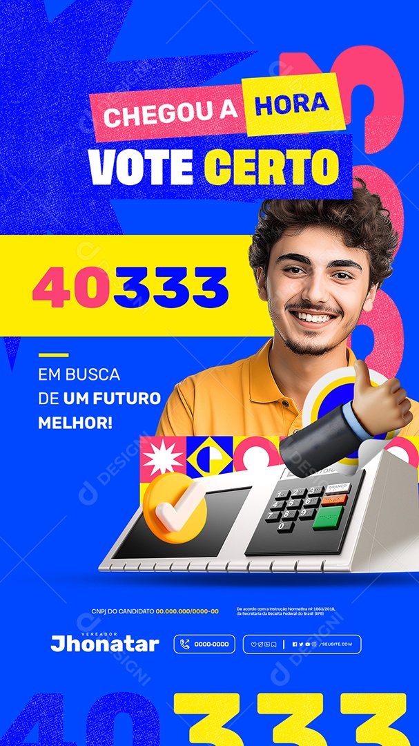 Story Política Chegou a Hora Vote Certo Social Media PSD Editável