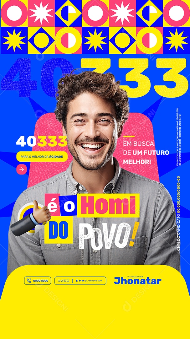 Story Política É o Homi do Povo em Busca de um Futuro Melhor Social Meda PSD Editável