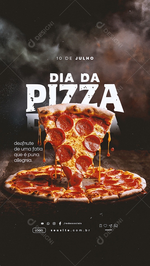 Story Dia da Pizza 10 de Julho Desfrute de uma Fatia Social Media PSD Editável