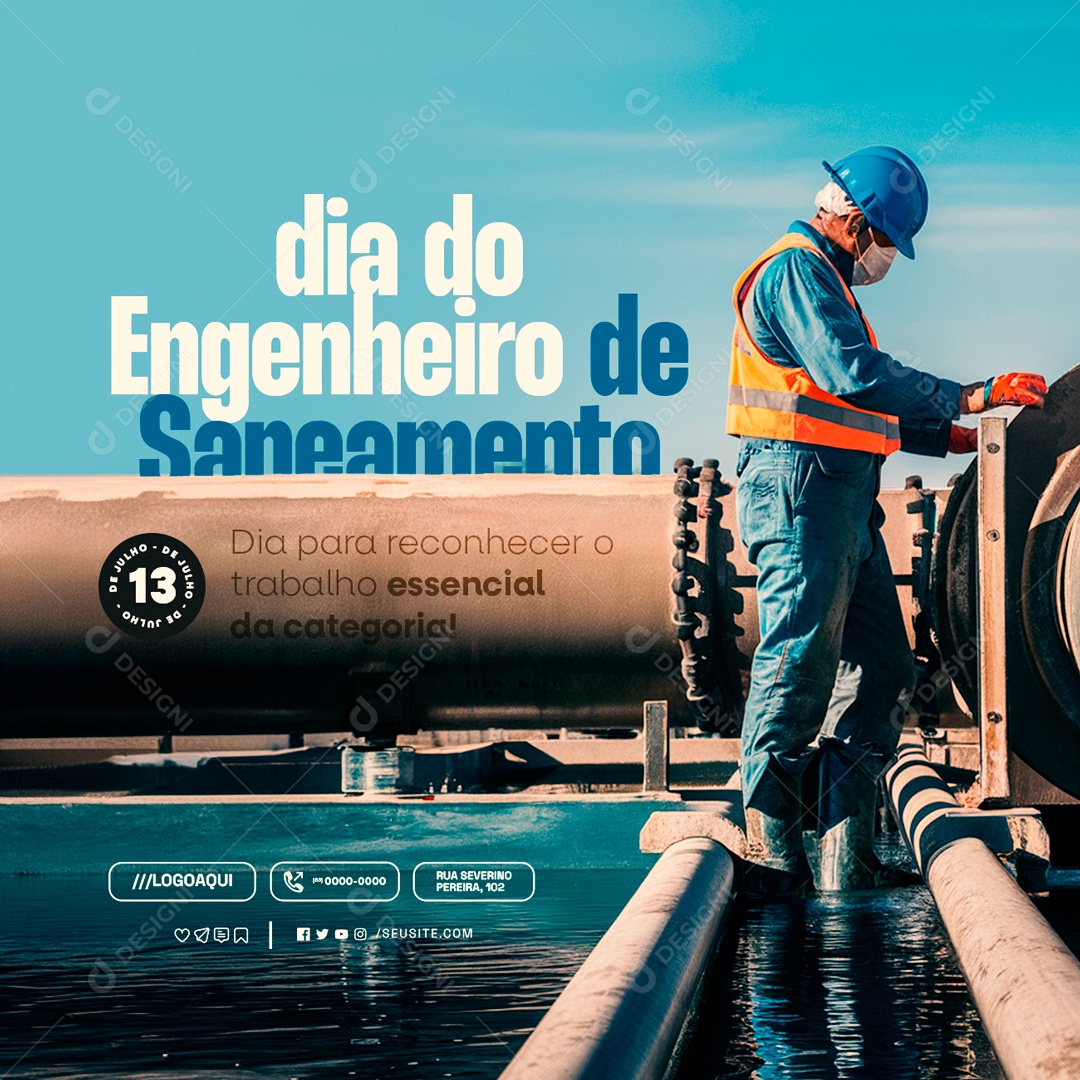 Dia do Engenheiro de Saneamento 13 de Julho Trabalho Essencial Social Media PSD Editável