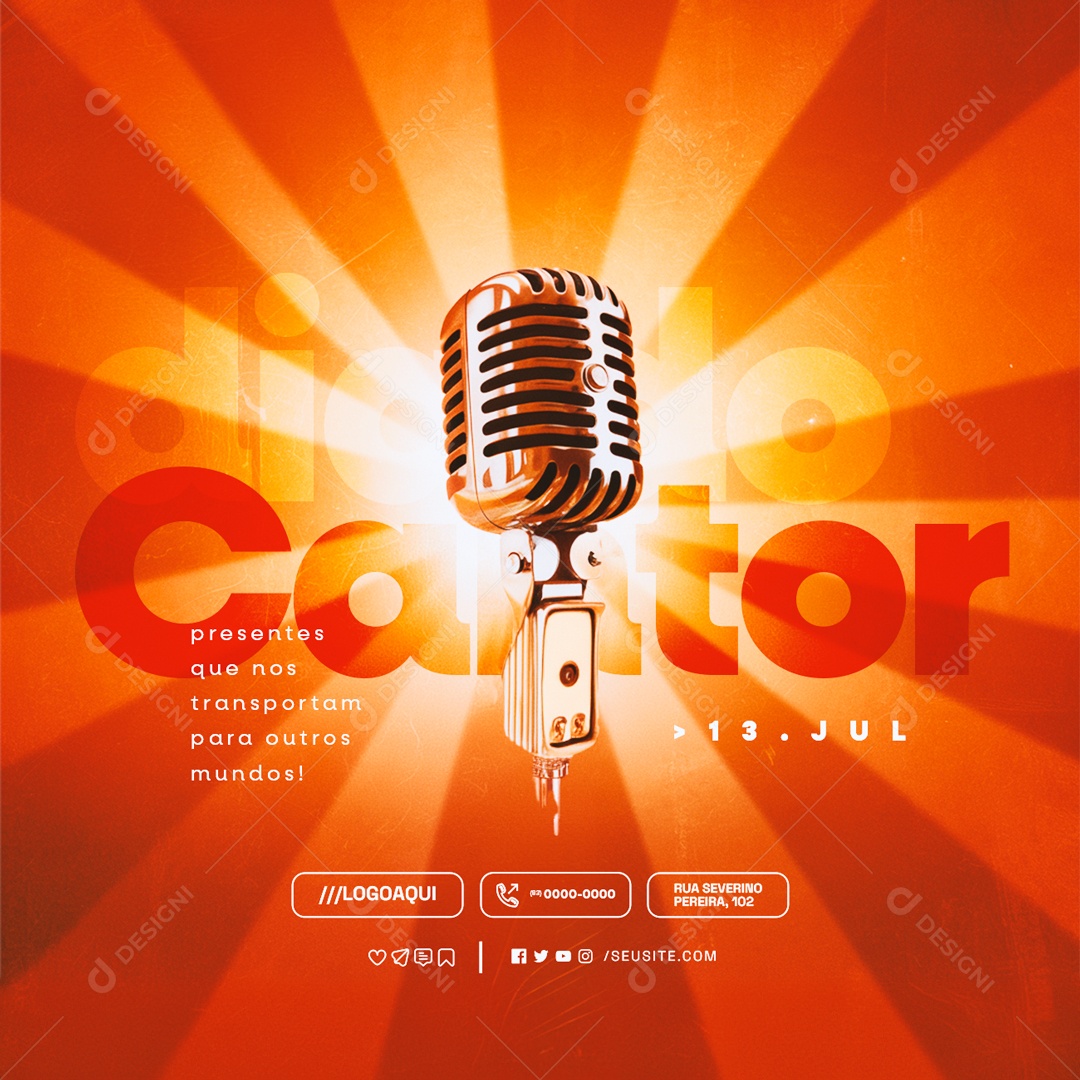 Dia do Cantor 13 de Julho Presentes que nos Transportam para Outros Mundos Social Media PSD Editável
