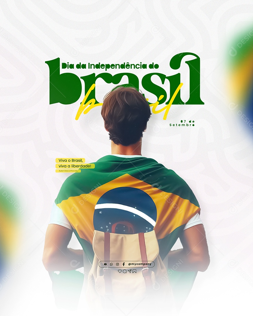 Dia da Independência do Brasil 07 de Setembro Viva a Liberdade Social Media PSD Editável