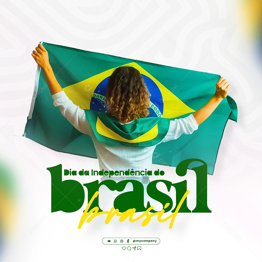 Feed Dia da Independência do Brasil 07 de Setembro Social Media PSD Editável
