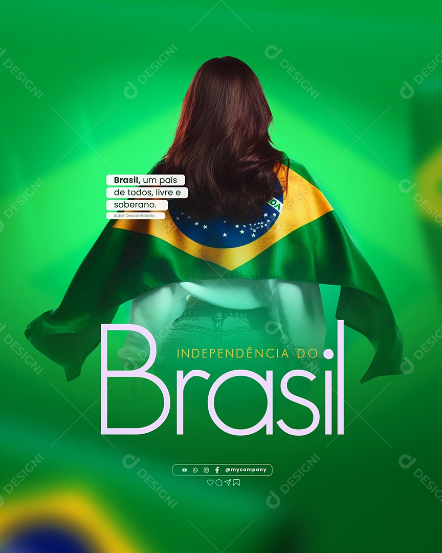Dia da Independência do Brasil 07 de Setembro um País de todos Social Media PSD Editável