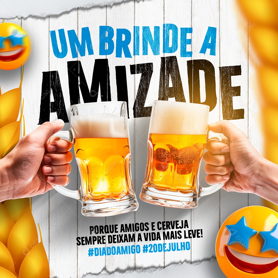 Dia do Amigo com Cerveja Um Brinde a Amizade Social Media PSD Editável