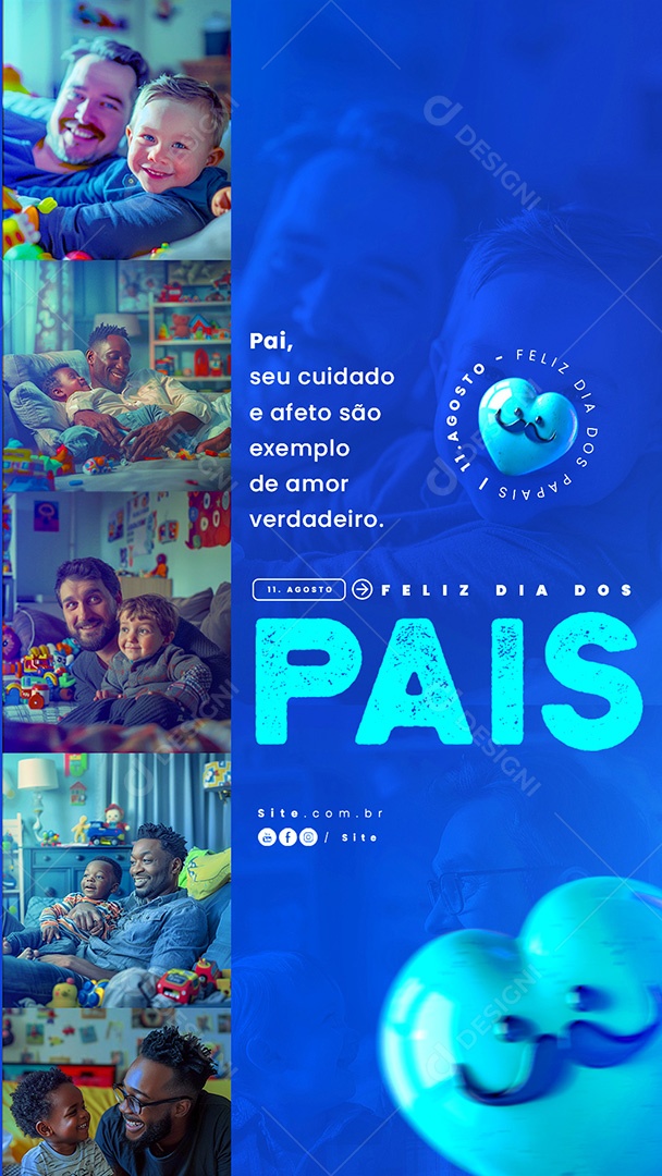 Story Dia Dos Pais 11 de Agosto seu Cuidado e Afeto são Exemplo de Amor Social Media PSD Editável