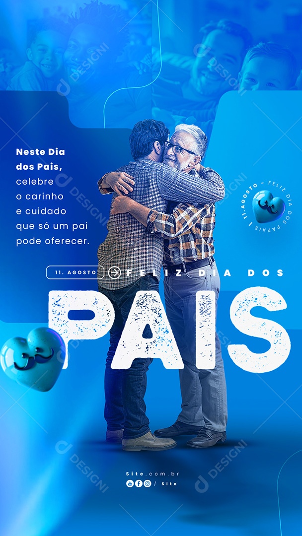Story Dia Dos Pais 11 de Agosto Celebre o Carinho e Cidado Social Media PSD Editável