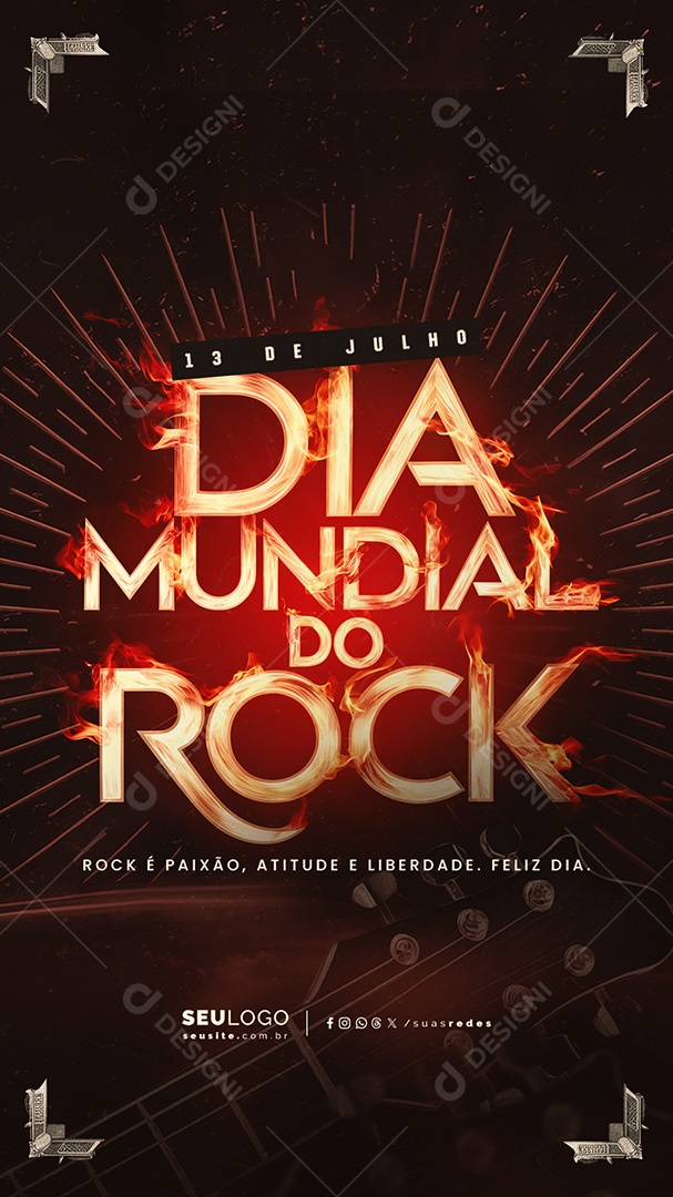 Story Dia Mundial do Rock 13 de Julho é Paixão Atitude e Liberdade Social Media PSD Editável