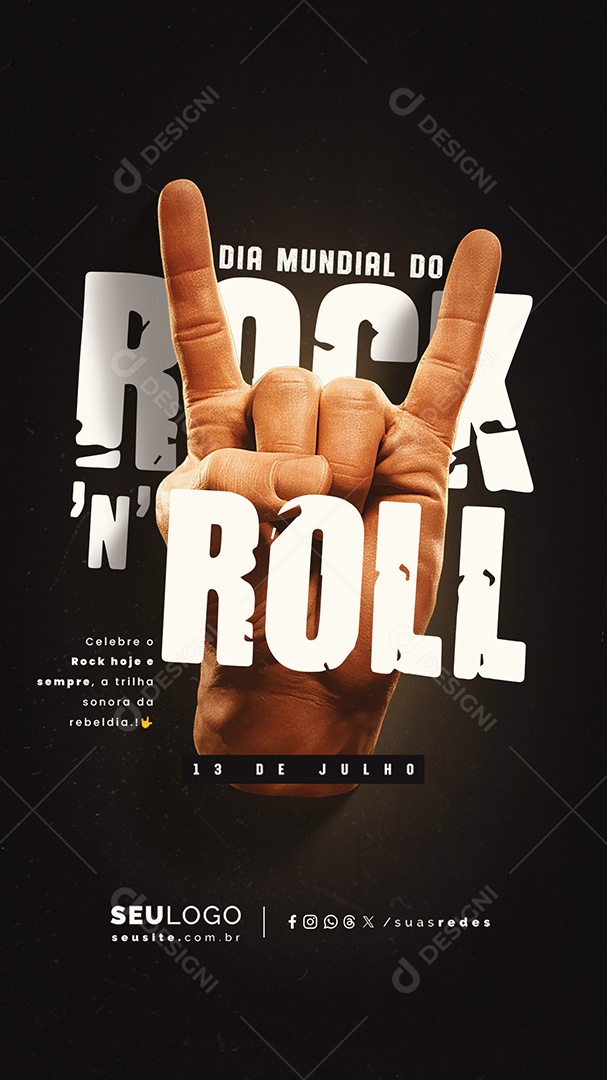 Story Dia Mundial do Rock 13 de Julho Celebre Hoje e Sempre Social Media PSD Editável