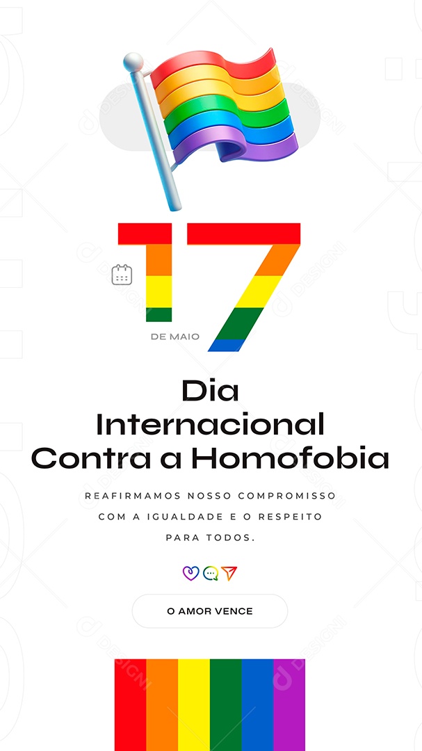 Story Dia Internacional Contra a Homofobia 17 de Maio Social Media PSD Editável