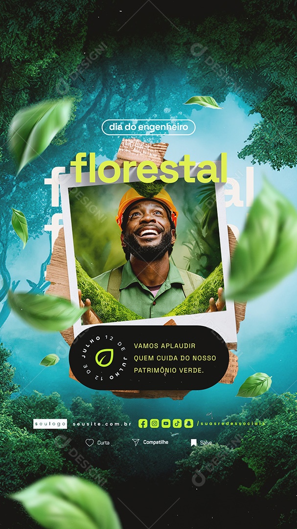 Story Dia do Engenheiro Florestal 12 de Julho Vamos Aplaudir quem Cuida Social Media PSD Editável