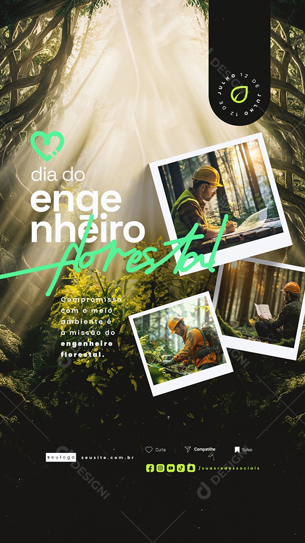 Story Dia do Engenheiro Florestal 12 de Julho Compromisso com o Meio Ambiente Social Media PSD Editável