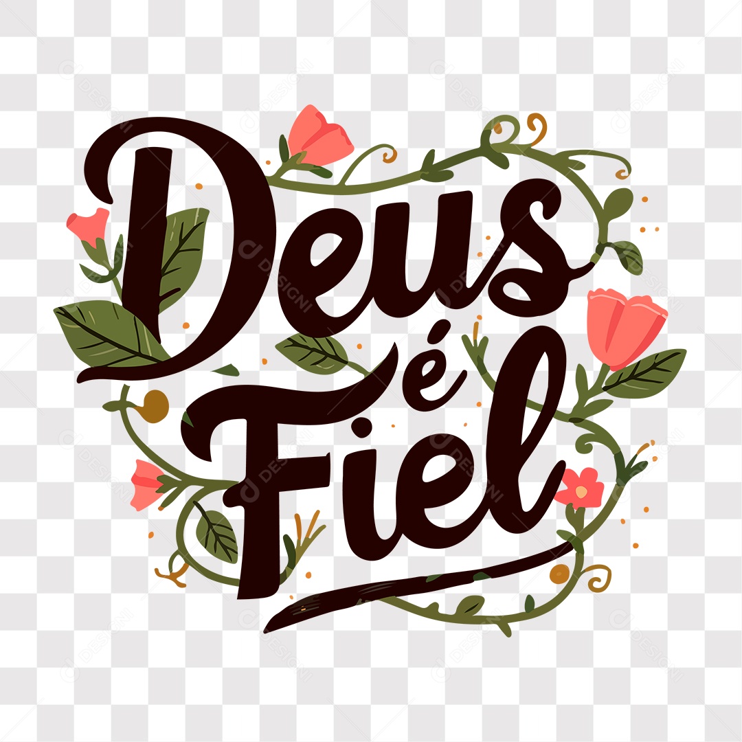Lettering Religioso Deus é Fiel EPS + PNG