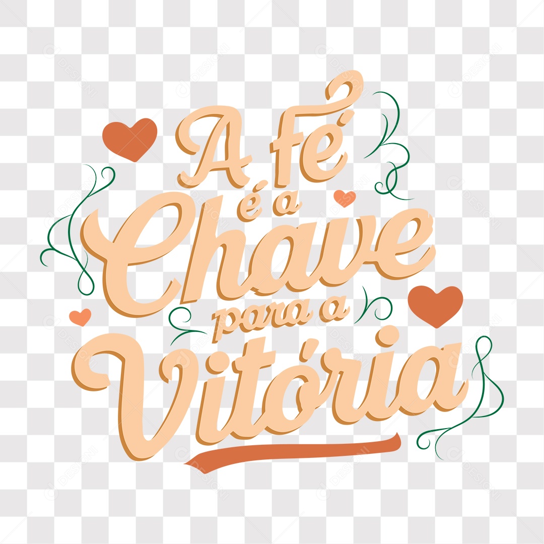 Lettering Religioso A Fé é a Chave Para a Vitória EPS + PNG