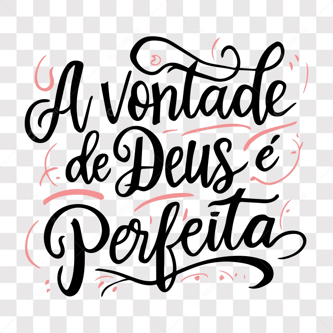 Lettering Religioso A Vontade de Deus é Perfeita EPS + PNG