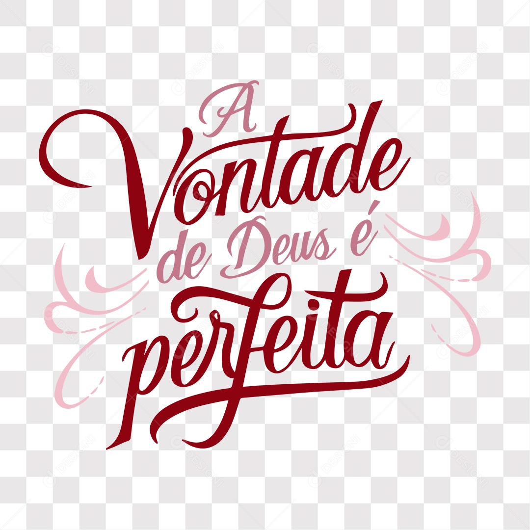 Lettering Religioso A Vontade de Deus é Perfeita EPS + PNG
