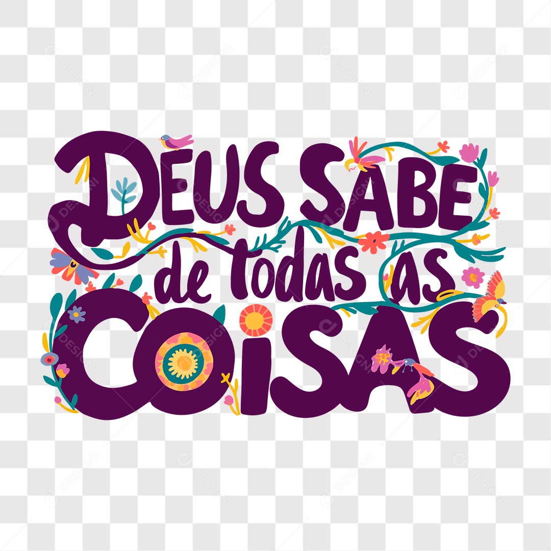 Lettering Religioso Deus Sabe de Todas as Coisas EPS + PNG