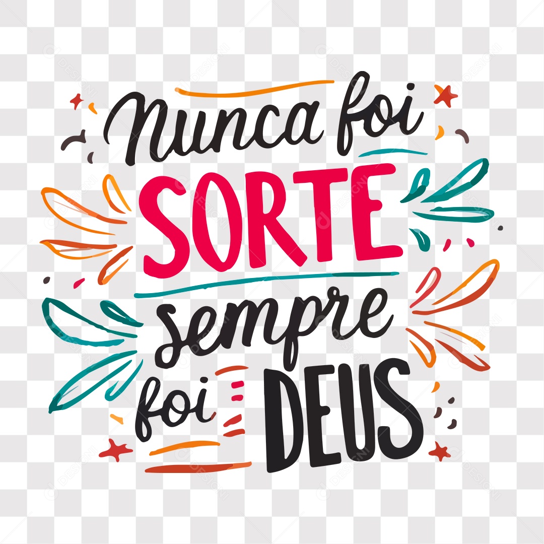 Lettering Religioso Nunca Foi Sorte Sempre Foi Deus EPS + PNG