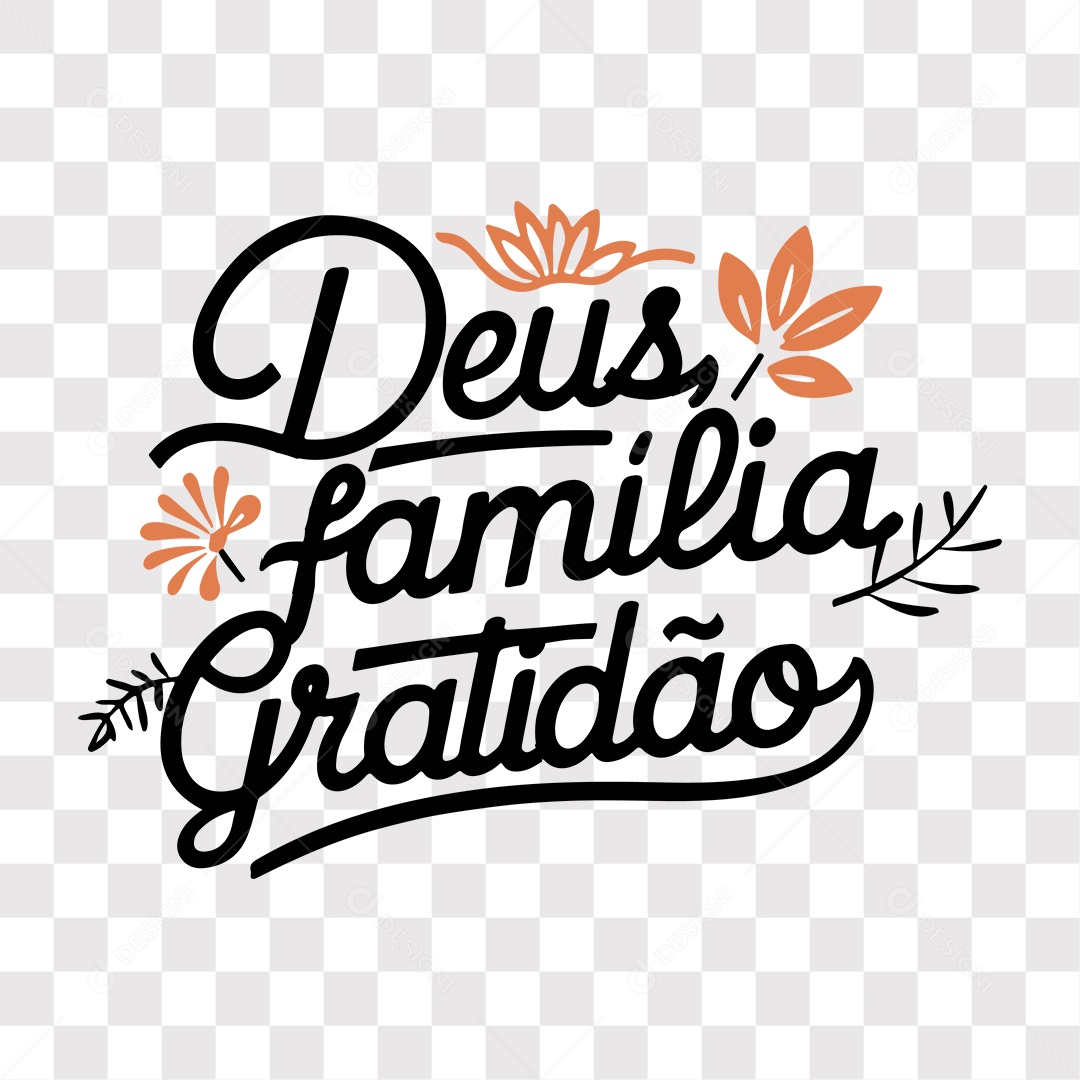 Lettering Religioso Deus Família Gratidão EPS + PNG