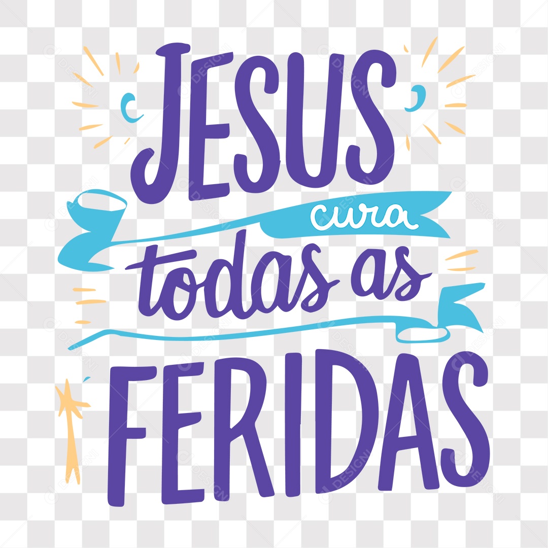 Lettering Religioso Jesus Cura Todas as Feridas EPS + PNG