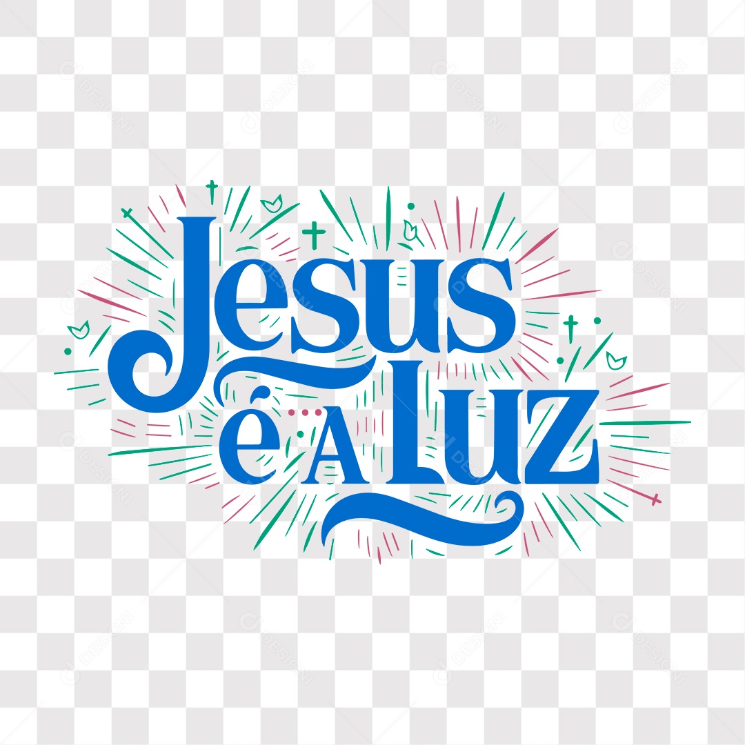 Lettering Religioso Jesus é a Luz EPS + PNG