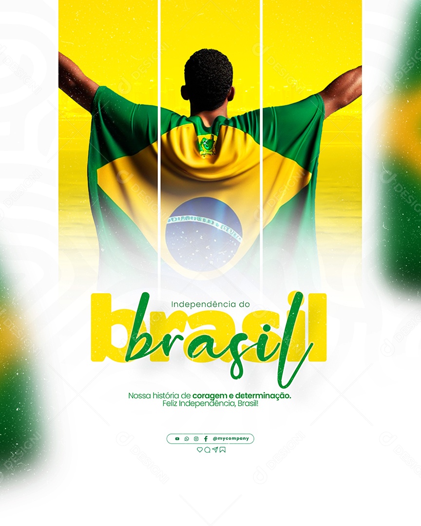 Feliz Dia da Independência do Brasil 07 de Setembro Social Media Feed PSD Editável