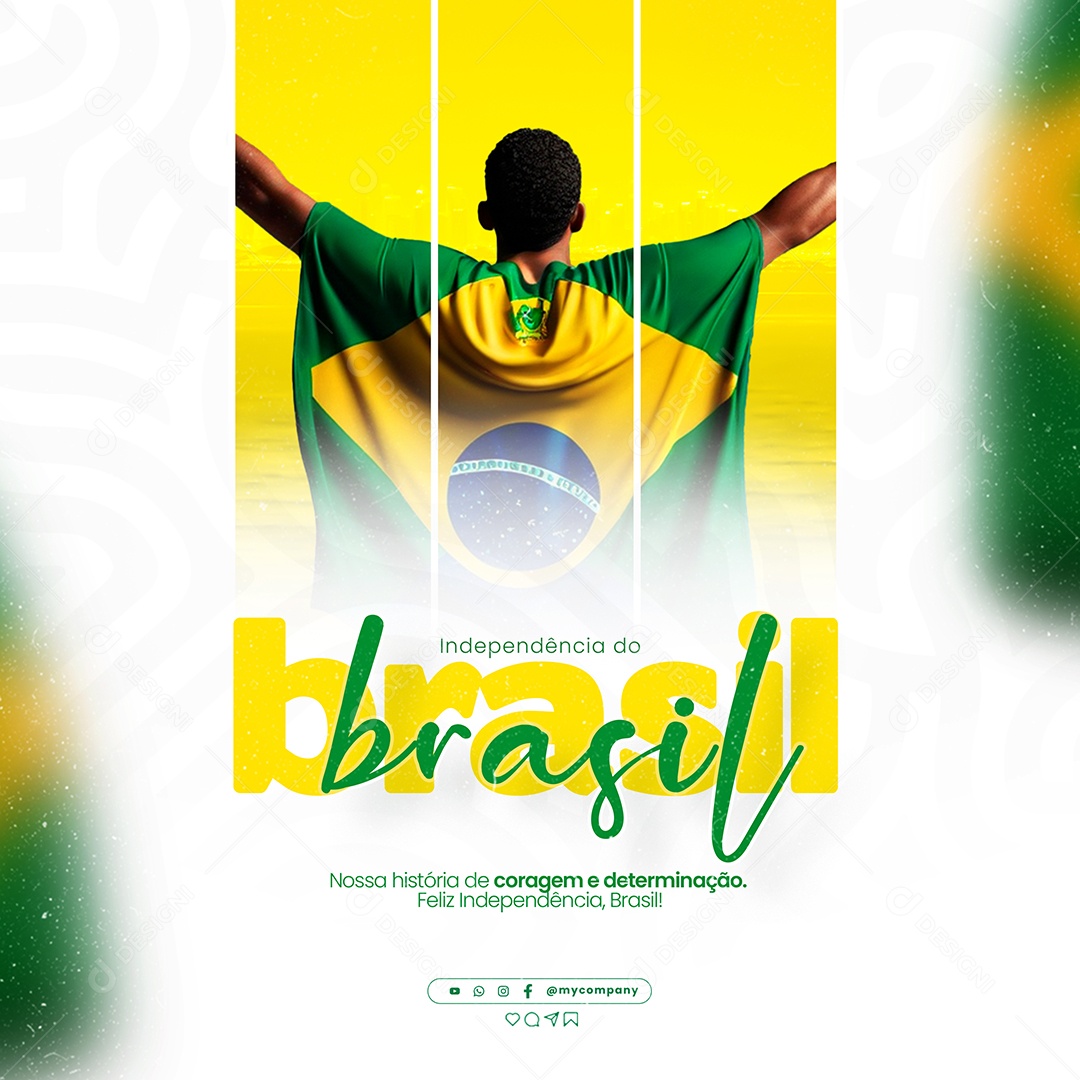 Feed Feliz Dia da Independência do Brasil 07 de Setembro Social Media Feed PSD Editável
