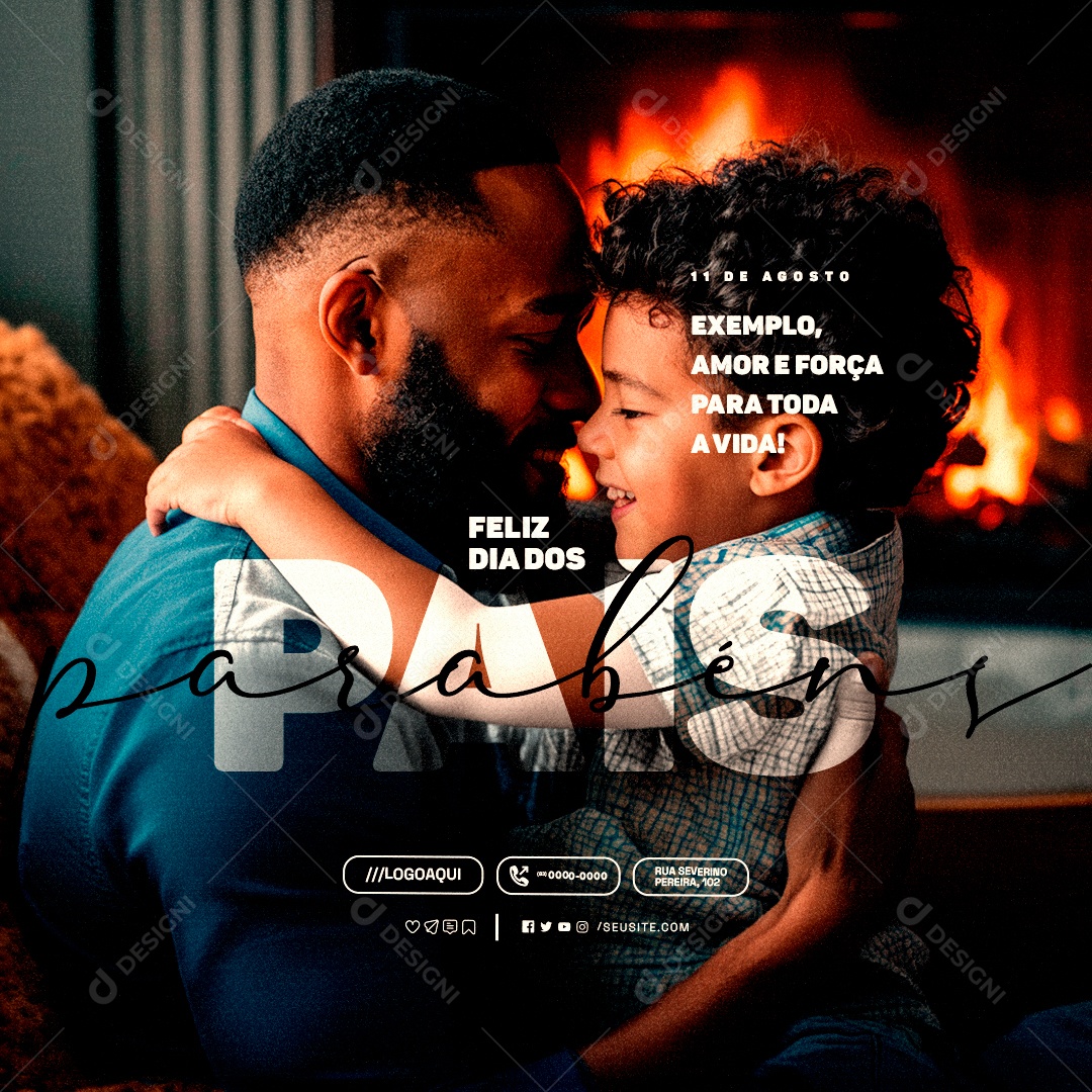 Dia Dos Pais 11 de Agosto Exemplo Amo e Força para toda Vida Social Media PSD Editável